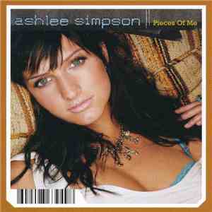 Ashlee Simpson - Pieces Of Me