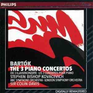 Bartók / Stephen Kovacevich, BBC Symphony Orchestra, The London Symphony Orchestra, Sir Colin Davis - Piano Concertos 1-3