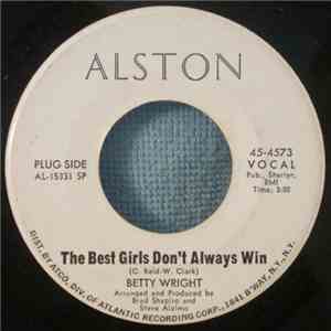 Betty Wright - The Best Girls Don't Always Win / Circle Of Heart Breaks