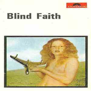 Blind Faith  - Blind Faith