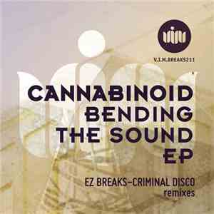 Cannabinoid - Bending The Sound EP