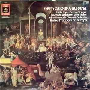 Carl Orff - Rafael Fruhbeck De Burgos, Wilhelm Pitz, New Philharmonia Orchestra And Chorus, Lucia Popp, Gerhard Unger, Raymond Wolansky, John Noble - Carmina Burana, Cantiones Profanae