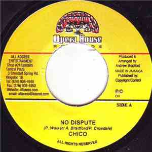 Chico - No Dispute