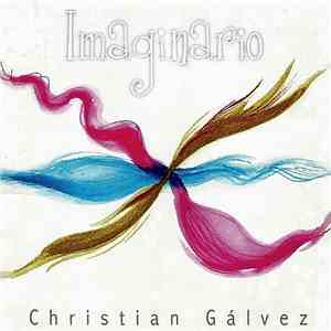 Christian Gálvez - Imaginario