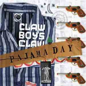 Claw Boys Claw - Pajama Day