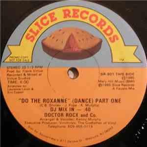 Doctor Rocx And Co. - "Do The Roxanne" (Dance)