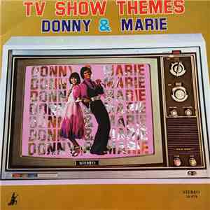 Donny & Marie - TV Show Themes Donny & Marie