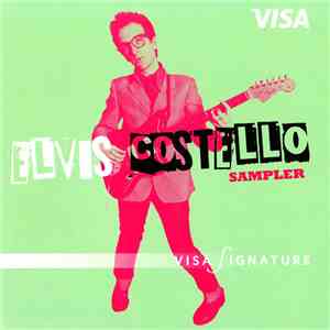 Elvis Costello - Elvis Costello Sampler (Visa Signature)