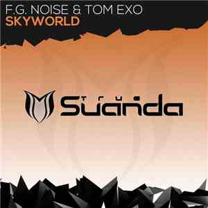 F.G. Noise & Tom Exo - Skyworld