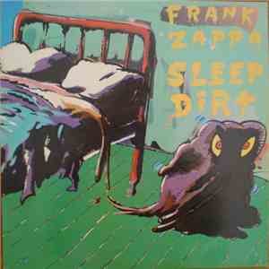 Frank Zappa - Sleep Dirt