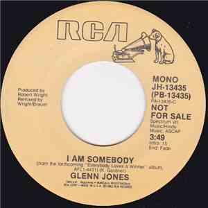 Glenn Jones - I Am Somebody