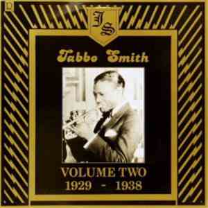Jabbo Smith - Volume Two 1929 - 1938