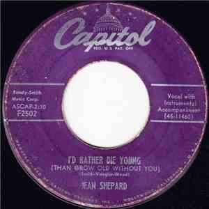 Jean Shepard - I'd Rather Die Young / A Dear John Letter
