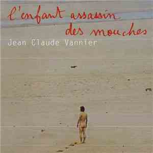 Jean-Claude Vannier - L'Enfant Assassin Des Mouches
