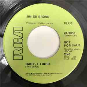 Jim Ed Brown - Baby I Tried / The City Cries At Night