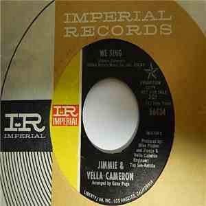 Jimmie & Vella Cameron - We Sing / Why