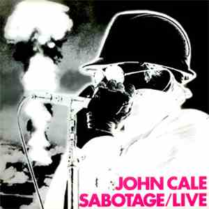 John Cale - Sabotage/Live