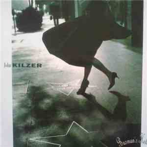 John Kilzer - Busman's Holiday
