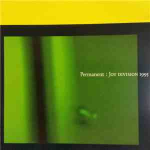 Joy Division - Permanent: Joy Division 1995