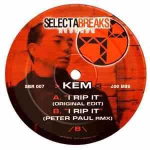 Kem  - I Rip It