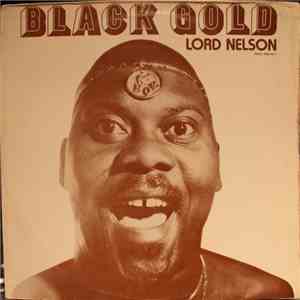 Lord Nelson  - Black Gold