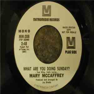 Mary McCaffrey - What Are You Doing Sunday ?