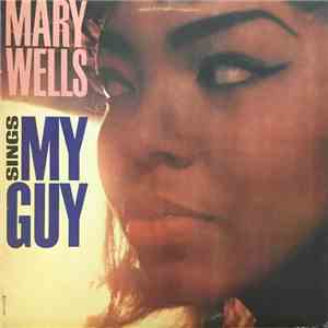 Mary Wells - Mary Wells Sings My Guy