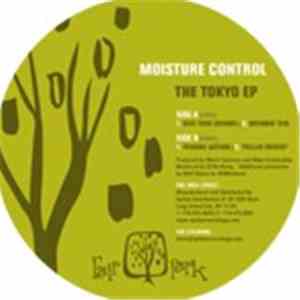 Moisture Control - The Tokyo EP