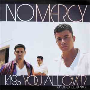 No Mercy - Kiss You All Over (Extended Club Mixes)