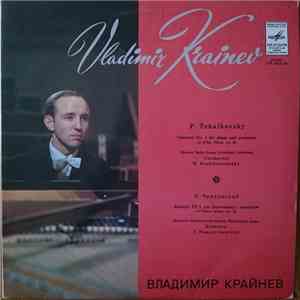 P. Tchaikovsky, Vladimir Krainev, Moscow Radio Large Symphony Orchestra, G. Rozhdestvensky - Concerto No. 1 For Piano And Orchestra In B-Flat Minor, Op. 23