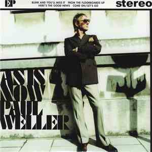 Paul Weller - As Is Now