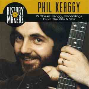 Phil Keaggy - History Makers