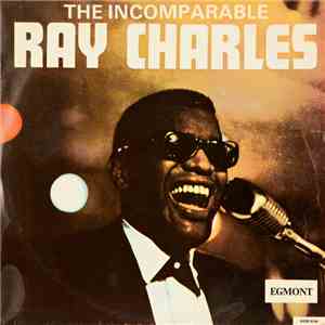 Ray Charles - The Incomparable Ray Charles