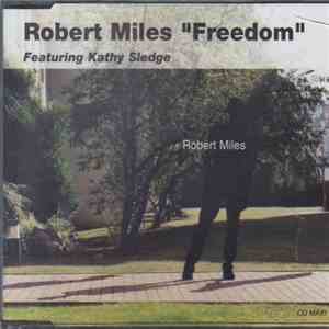 Robert Miles - Freedom
