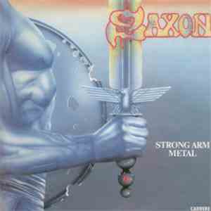Saxon - Strong Arm Metal