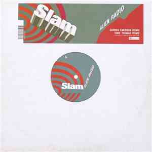 Slam - Alien Radio (Remixes)
