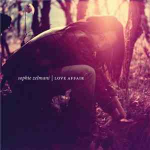 Sophie Zelmani - Love Affair