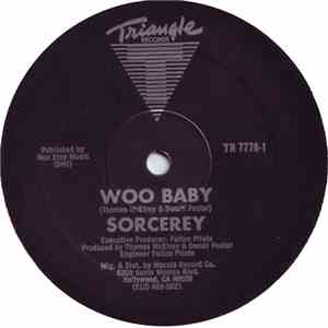 Sorcerey - Woo Baby / The Test