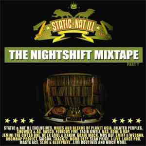Static & Nat Ill - The Nightshift Mixtape