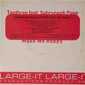 Tapthree Feat. Sabrynaah Pope - Make Me Happy