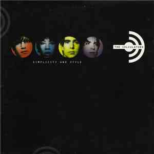 The Calculators  - Simplicity And Style