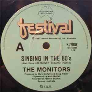 The Monitors  - Singing In The 80's