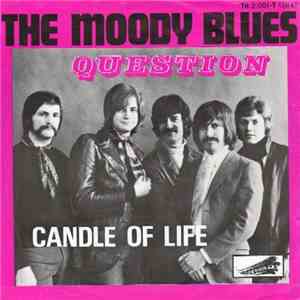 The Moody Blues - Question