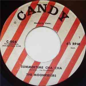 The Moonriders - Summertime Cha Cha / Easy Easy Cha Cha