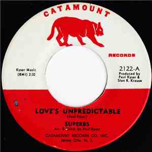 The Superbs  - Love Unpredictable / Happiest Girl In The World