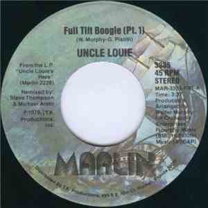 Uncle Louie - Full Tilt Boogie