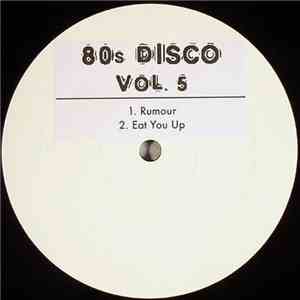 Unknown Artist - 80s Disco Vol. 5