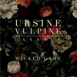 Ursine Vulpine - Wicked Game