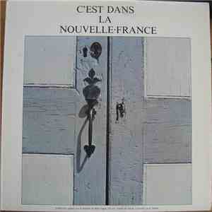 Various - C'est Dans La Nouvelle-France
