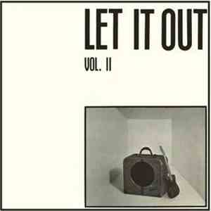 Various - Let It Out Vol. 2